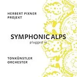 Herbert Pixner Projekt, Tonkaoenstler Orchester LP (analog) Symphonic Alps Plugged-in