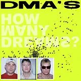Dma's Vinyl How Many Dreams?