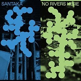 Santaka Vinyl No Rivers Here