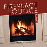 Fireplace Lounge CD + DVD Music And Movie Relaxation