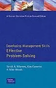 Kartonierter Einband Effective Problem Solving von David Whetten, Kim Cameron, Mike Woods