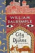 Kartonierter Einband City of Djinns von William Dalrymple