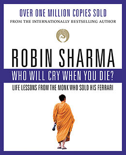 Broché Who Will Cry When You Die? de Robin Sharma