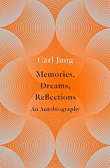 Kartonierter Einband Memories, Dreams, Reflections von Carl Jung