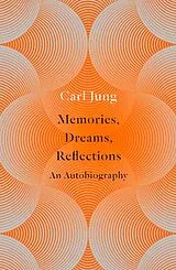 Kartonierter Einband Memories, Dreams, Reflections von C. G. Jung