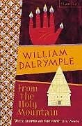 Poche format B From the Holy Mountain de William Dalrymple