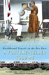 Poche format B A Fortune-Teller Told Me von Tiziano Terzani