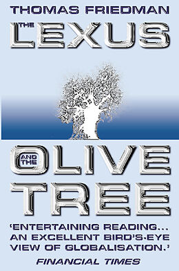 Kartonierter Einband The Lexus and the Olive Tree von Thomas L. Friedman