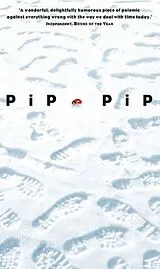 Kartonierter Einband Pip Pip von Jay Griffiths