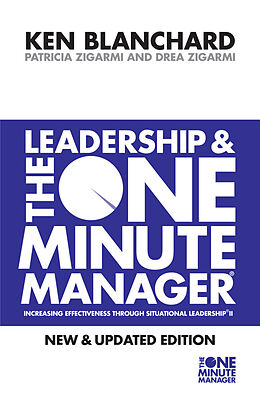 Couverture cartonnée The Leadership and the One Minute Manager de Kenneth Blanchard, Patricia Zigarmi, Drea Zigarmi