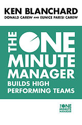 Couverture cartonnée The One Minute Manager Builds High Performing Teams de Blanchard Kenneth, Carew Donald, Parisi-Carew Eunice