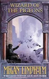 Kartonierter Einband Wizard of the Pigeons von Lindholm Megan