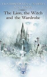 Couverture cartonnée The Chronicles of Narnia 2. The Lion, the Witch and the Wardrobe de Clive Staples Lewis