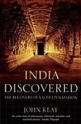 Kartonierter Einband India Discovered von John Keay