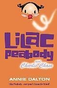 Couverture cartonnée Lilac Peabody and Charlie Chase de Annie Dalton