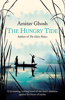 Kartonierter Einband The Hungry Tide von Amitav Ghosh