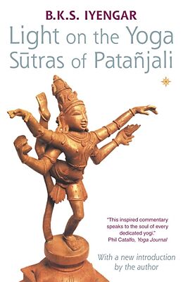 Couverture cartonnée Light on the Yoga Sutras of Patanjali de B. K. S. Iyengar