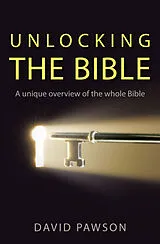 Kartonierter Einband Unlocking the Bible von Pawson David