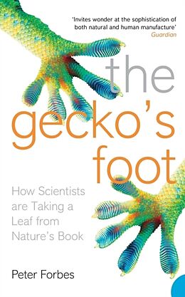 Kartonierter Einband The Gecko's Foot von Peter Forbes