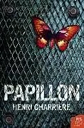 Kartonierter Einband (Kt) Papillon von Henri Charrière