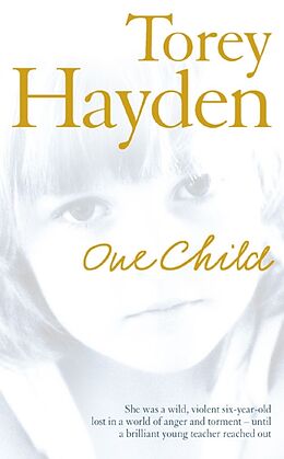 Couverture cartonnée One Child de Torey Hayden