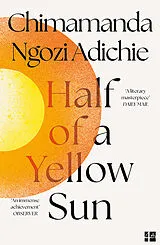 Kartonierter Einband Half of a Yellow Sun von Chimamanda Ngozi Adichie