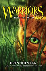 Couverture cartonnée Into the Wild de Erin Hunter