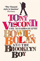 Couverture cartonnée Tony Visconti: The Autobiography de Tony Visconti