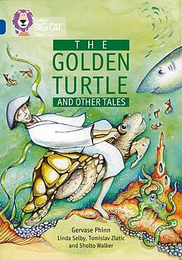 Kartonierter Einband The Golden Turtle and Other Tales von Gervase Phinn