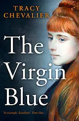 Poche format B The Virgin Blue von Tracy Chevalier