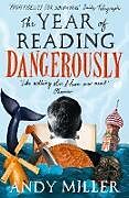 Poche format B The Year of Reading Dangerously von Andy Miller