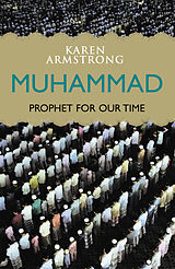 Poche format B Muhammad: Prophet for Our Time de Karen Armstrong