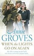 Poche format A When the Lights Go on Again de Annie Groves