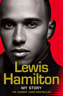 Couverture cartonnée Lewis Hamilton: My Story de Lewis Hamilton
