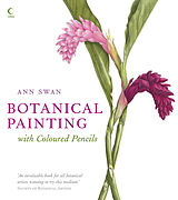 Livre Relié Botanical Painting with Coloured Pencils de Ann Swan