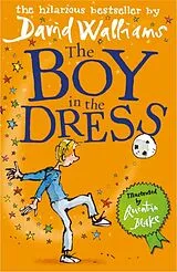 Kartonierter Einband The Boy in the Dress von David Walliams