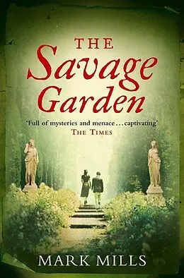 E-Book (epub) Savage Garden von Mark Mills