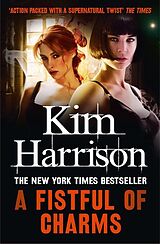 eBook (epub) Fistful of Charms de Kim Harrison