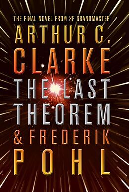 E-Book (epub) Last Theorem von Arthur C. Clarke, Frederik Pohl
