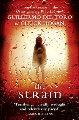 Kartonierter Einband The Strain Trilogy 01 von Guillermo del Toro, Chuck Hogan