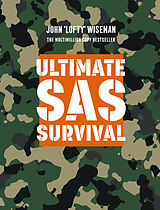 Livre Relié Ultimate SAS Survival de John Lofty Wiseman