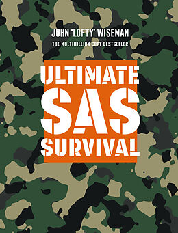 Livre Relié Ultimate SAS Survival de John Lofty Wiseman