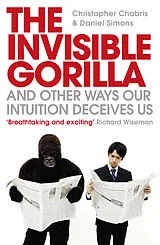 Kartonierter Einband The Invisible Gorilla von Christopher Chabris, Daniel Simons