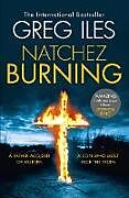 Couverture cartonnée Natchez Burning de Iles Greg