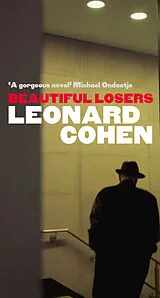 Kartonierter Einband Beautiful Losers von Leonard Cohen
