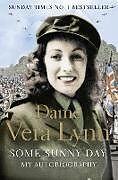 Kartonierter Einband Some Sunny Day von Dame Vera Lynn