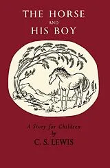 Fester Einband The Horse and His Boy von C.S. Lewis