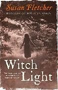 Poche format B Witch Light von Susan Fletcher