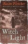 Poche format B Witch Light de Susan Fletcher