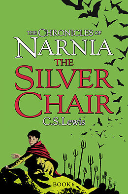 Poche format B The Silver Chair von C.S. Lewis